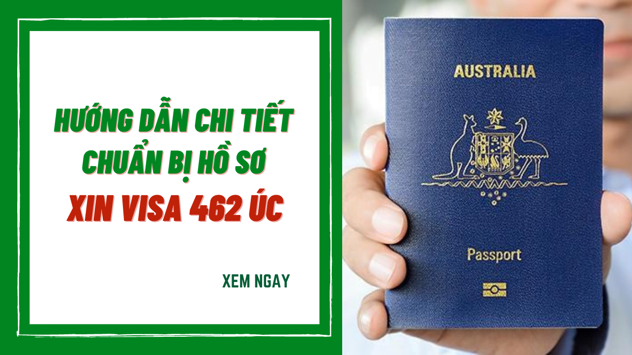 Ho so xin visa 462 1