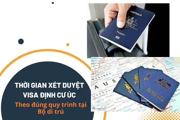 thoi gian xet duyet visa sang uc